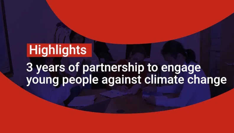 Vietnam: 3 years of partnership to engage young people against climate change 