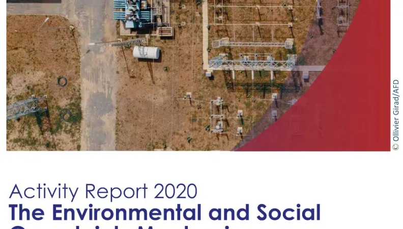 The Environmental and Social Complaints Mechanism - 2020  Activity Report